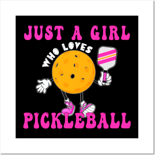 Just A Girl Who Loves Pickleball Posters and Art